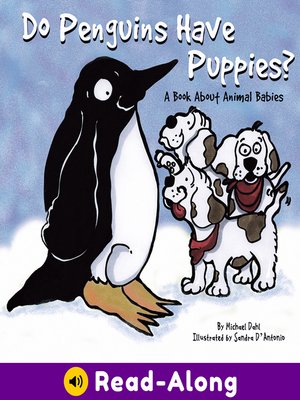 cover image of Do Penguins Have Puppies?